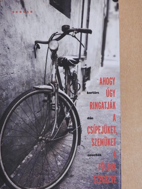 Janne Teller - Ahogy úgy ringatják a csípejüket, szemüket a földre szegezve [antikvár]