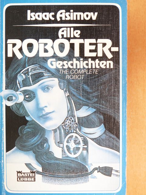 Isaac Asimov - Alle Roboter-geschichten [antikvár]
