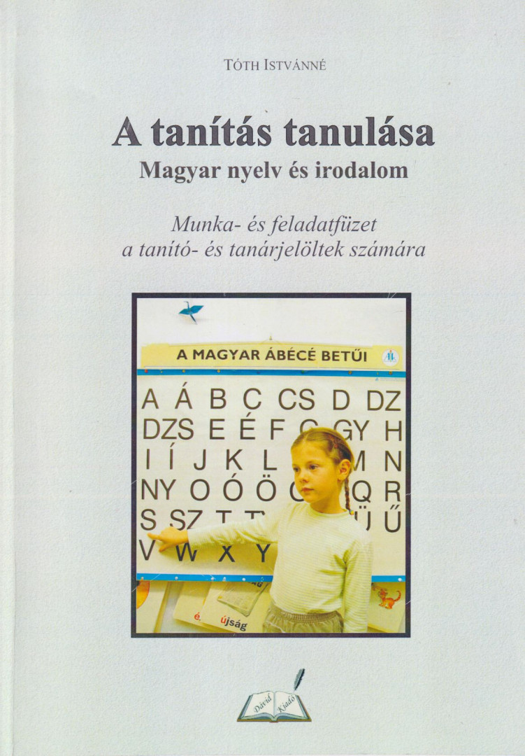 Tóth Istvánné - A tanítás tanulása [antikvár]