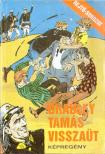 Rejtő Jenő, Cs. Horváth Tibor - Bradley Tamás visszaüt [antikvár]