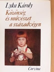 Lyka Károly - Közönség és művészet a századvégen [antikvár]