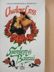 Charlene Cross - Szerelem és Bosszú [antikvár]