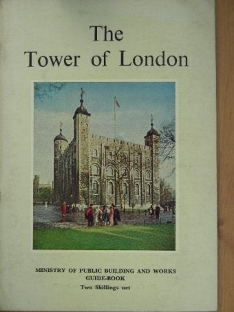 The Tower of London [antikvár]
