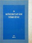 A közoktatási törvény [antikvár]