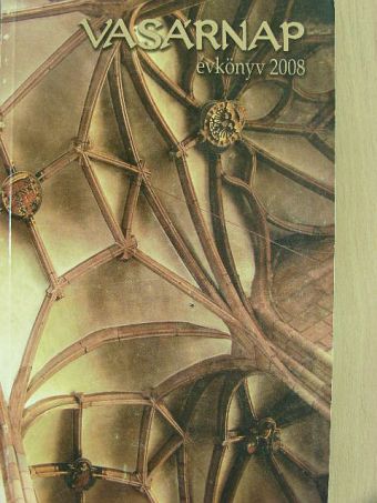 Vasárnap Évkönyv 2008 [antikvár]