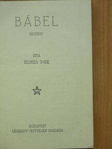 Berkes Imre - Bábel [antikvár]