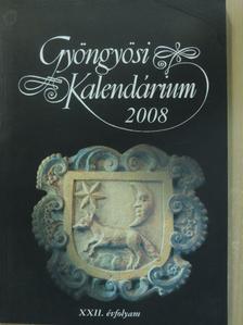 Áprily Lajos - Gyöngyösi Kalendárium 2008 [antikvár]