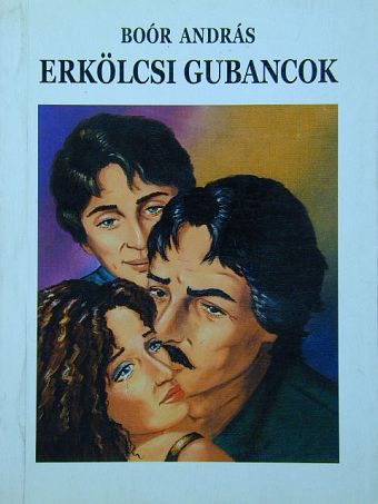 Boór András - Erkölcsi gubancok [antikvár]