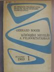 Gerhard Roger - Közösségi nevelés a felsőoktatásban [antikvár]