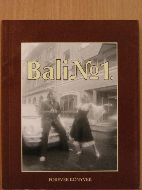Csökönyi Rita - Bali No.1. [antikvár]