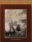 Csökönyi Rita - Bali No.1. [antikvár]
