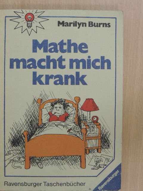 Marilyn Burns - Mathe macht mich krank [antikvár]