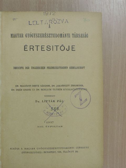 Dr. Deér Endre - A Magyar Gyógyszerésztudományi Társaság Értesitője 1937. [antikvár]