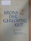 Rudolf Fischer-Wollpert - Krone der Gerechtigkeit [antikvár]