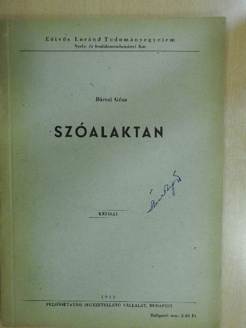 Bárczi Géza - Szóalaktan [antikvár]