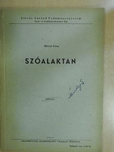 Bárczi Géza - Szóalaktan [antikvár]