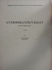 Boda Domokos - Gyermekgyógyászat I. [antikvár]