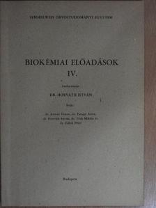 Dr. Antoni Ferenc - Biokémiai előadások IV. [antikvár]