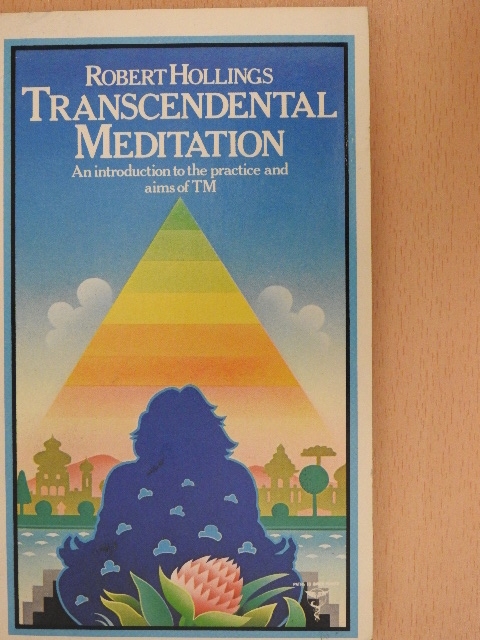 Robert Hollings - Transcendental meditation [antikvár]
