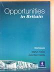 Julia Starr Keddle - Opportunities in Britain - Workbook [antikvár]
