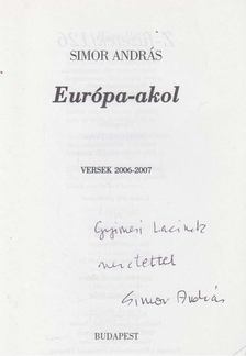 SIMOR ANDRÁS - Európa-akol (dedikált) [antikvár]