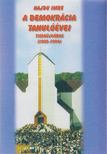 Hajdu Imre - A demokrácia tanulóévei [antikvár]