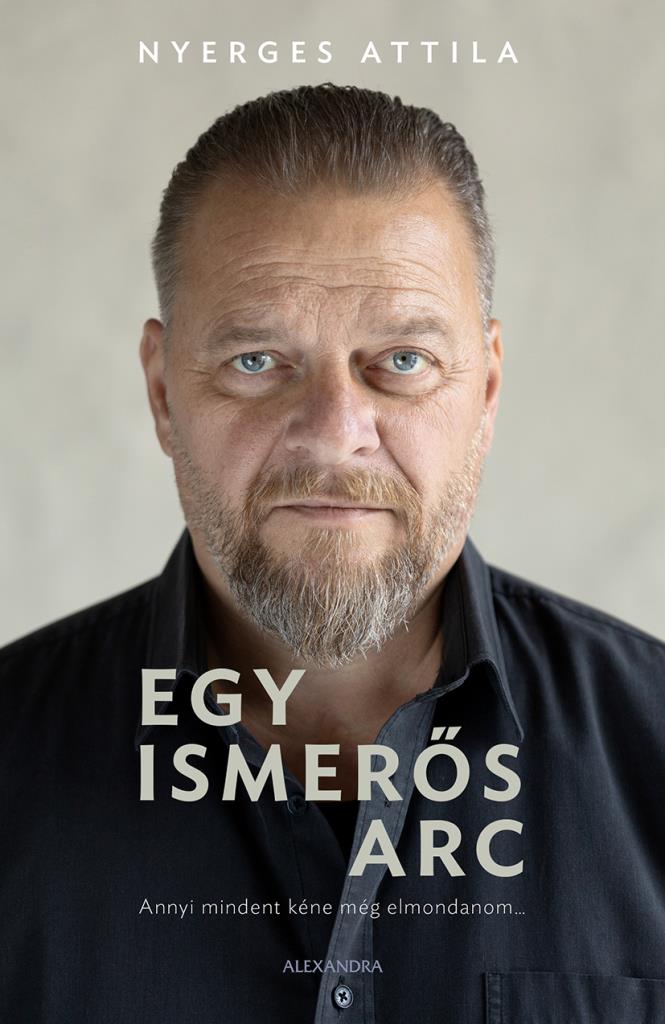 Nyerges Attila-S. Tóth János - Egy ismerős arc