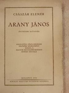 Császár Elemér - Arany János [antikvár]