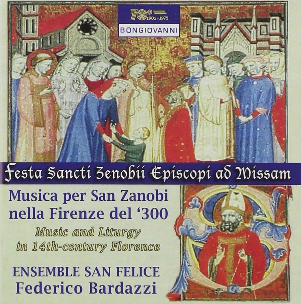 MUSICA PER SAN ZANOBI NELLA FIRENZE DEL '300 CD FEDERICO BARDAZZI