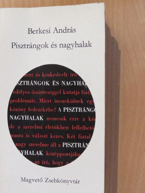 Berkesi András - Pisztrángok és nagyhalak (dedikált példány) [antikvár]