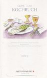 Birgit Braunrath-Tartarotti, Corinna Ververidis - Grand Class Cookery Book - Grand Class Kochbuch [antikvár]
