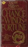 Laurie McBain - Chance the Winds of Fortune [antikvár]