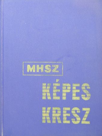 Schätzl István - MHSZ Képes KRESZ [antikvár]