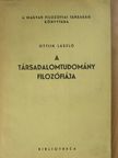 Ottlik László - A társadalomtudomány filozófiája [antikvár]
