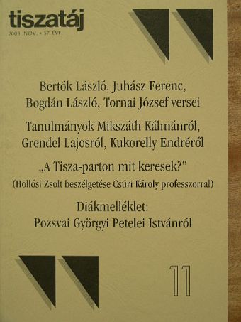 Acsai Roland - Tiszatáj 2003. november [antikvár]