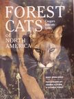 Jerry Kobalenko - Forest Cats of North America [antikvár]