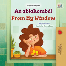 Coshav Rayne - Az ablakomból From My Window [eKönyv: epub, mobi]