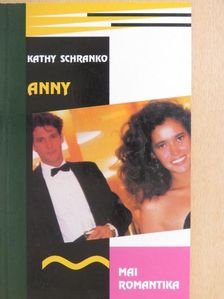 Kathy Schranko - Anny [antikvár]