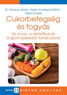 Gézsi András - Cukorbetegség és fogyás [eKönyv: pdf]