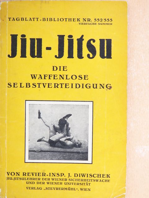 Jos. Diwischek - Jiu-Jitsu [antikvár]