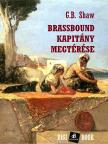 SHAW, G.B. - Brassbound kapitány megtérése [eKönyv: epub, mobi]
