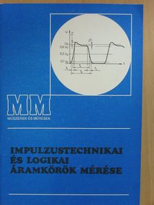 Sovány István - Impulzustechnikai és logikai áramkörök mérése [antikvár]