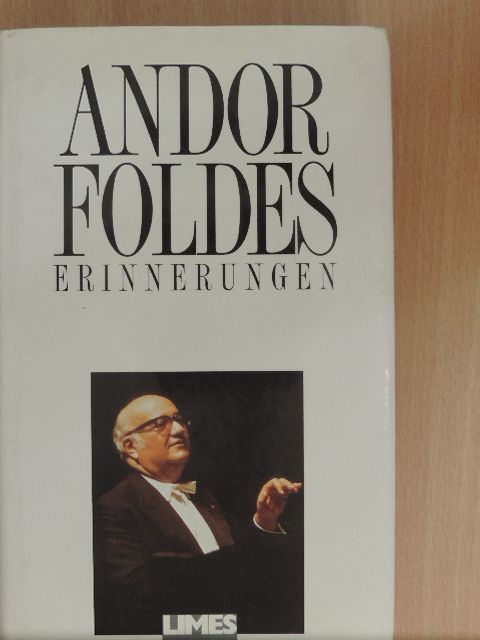 Andor Foldes - Erinnerungen [antikvár]