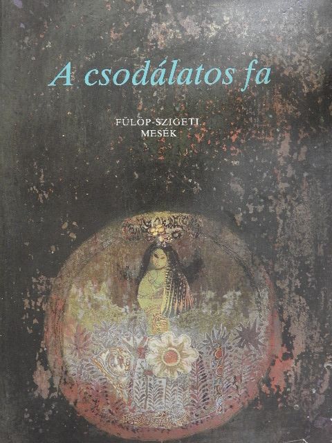 A csodálatos fa [antikvár]