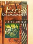 Jerzy Stempowski - Esszék Kasszandrának [antikvár]