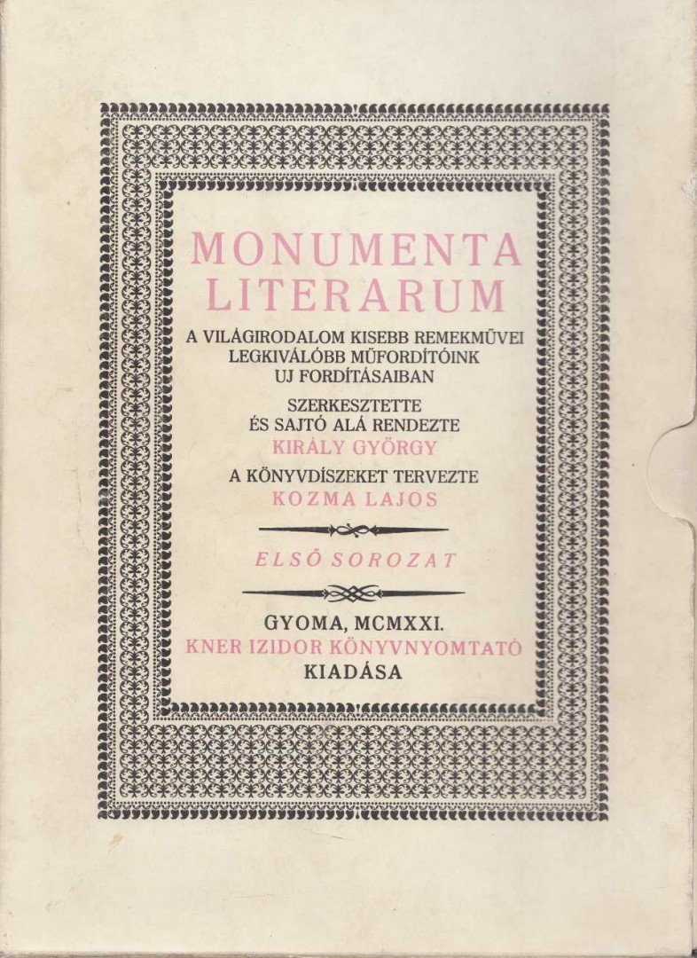 KIRÁLY GYÖRGY - Monumenta Literarum I. [antikvár]