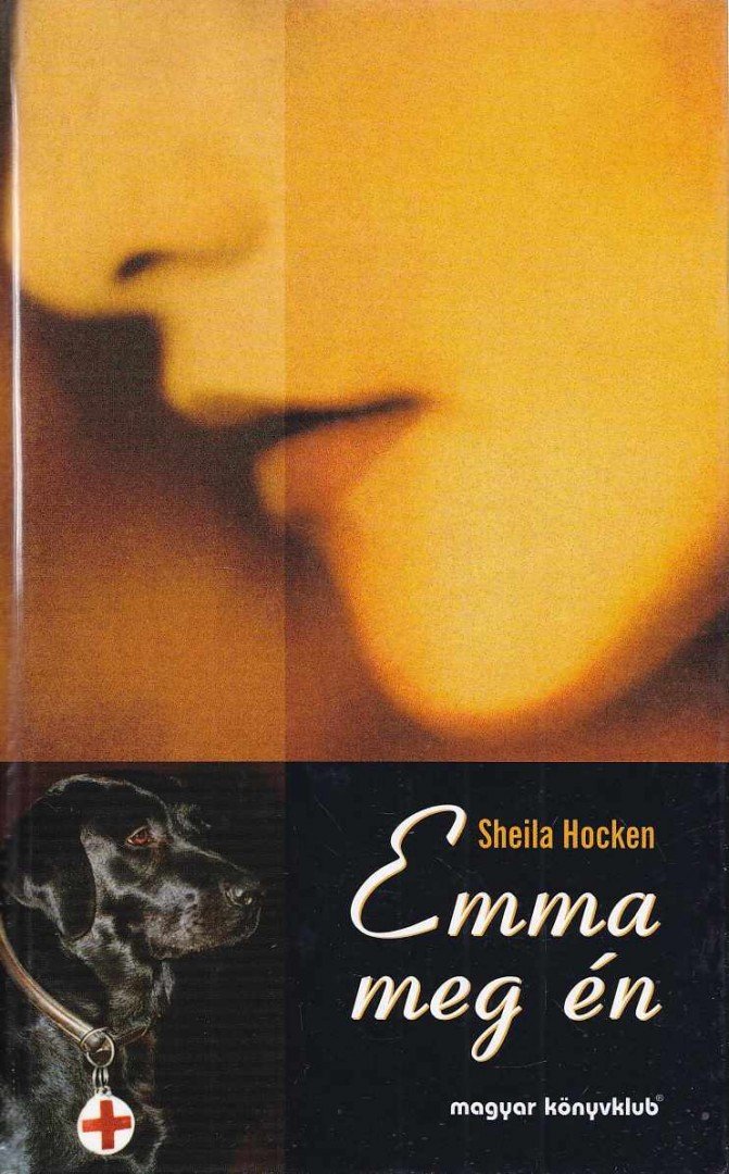 Sheila Hocken - Emma meg én [antikvár]