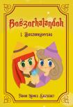 Fodor - Nemes Erzsébet - Boszorkalandok I. (Boszorkányság)