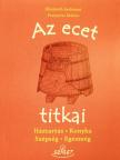 Élisabeth Andréani - Az ecet titkai [antikvár]