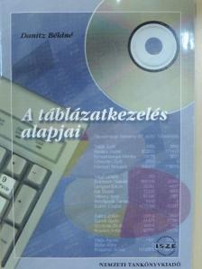 Danitz Béláné - A táblázatkezelés alapjai [antikvár]